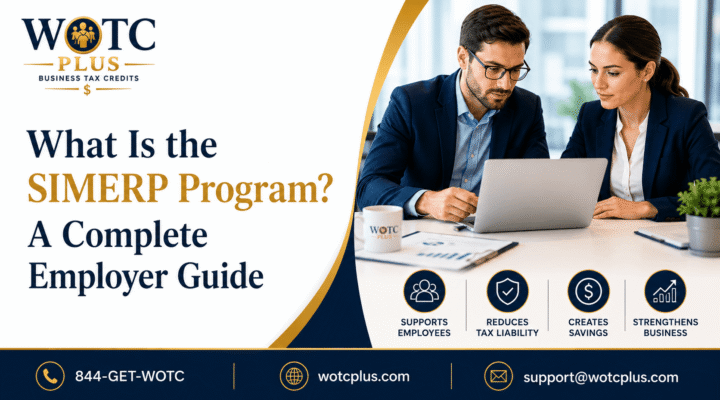 WOTC Plus SIMERP Program employer guide banner showing business professionals reviewing employee benefit strategy, tax savings, and employer-focused planning.